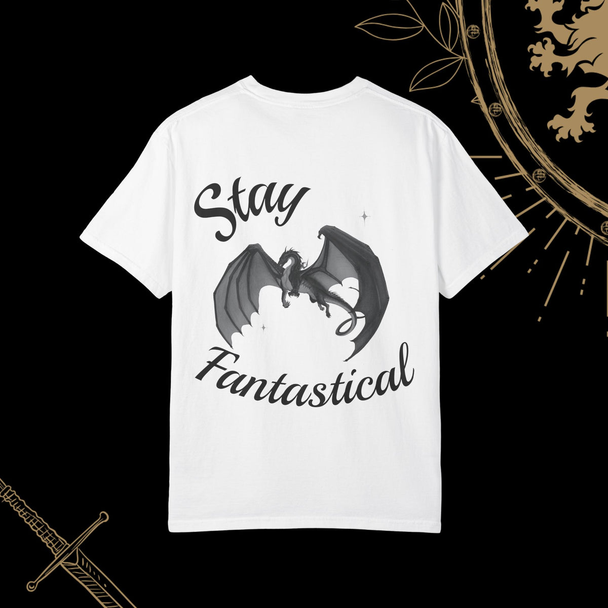 “Stay Fantastical” Shirt